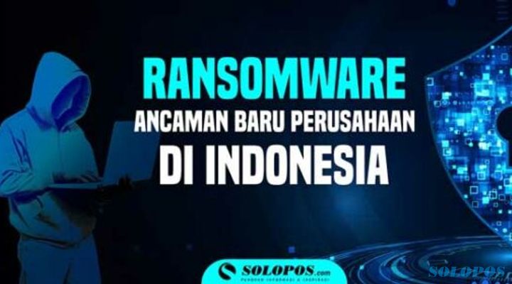 Ransomware, Ancaman Baru Bisnis dan Perusahaan di Indonesia