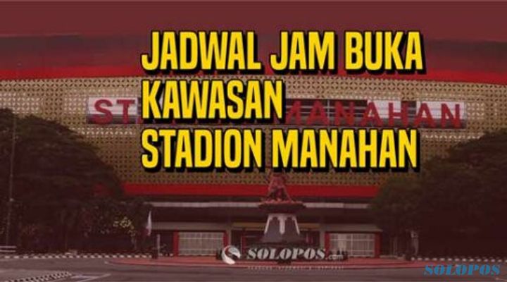 Pemkot Solo Buat Jam Buka-Tutup Kawasan Stadion Manahan dari Pagi hingga Malam