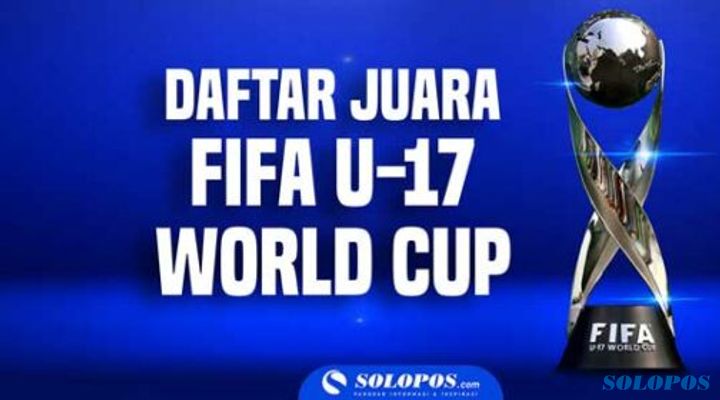 Ini Daftar Juara FIFA U-17 World Cup: Edisi 2023 Digelar di Indonesia