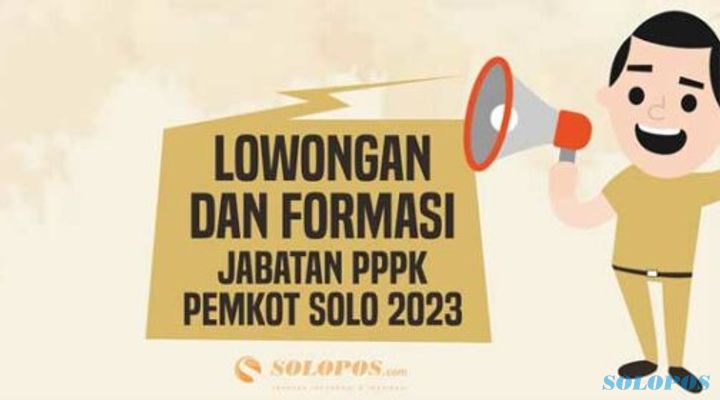 Lowongan dan Formasi Jabatan PPPK Pemkot Solo 2023