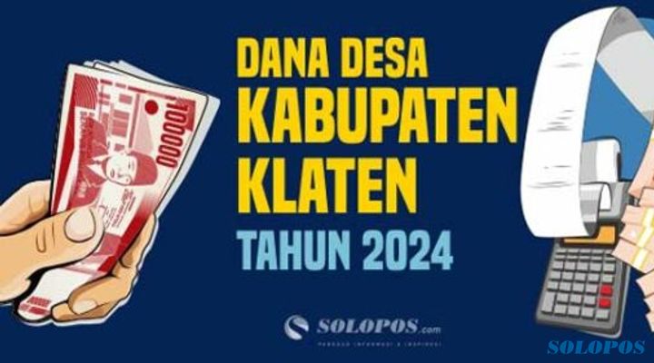 Data Penerimaan Dana Desa 2024 Kabupaten Klaten