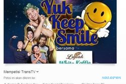 YUK KEEP SMILE TRANS TV : KPI Putuskan Hentikan Sementara Program YKS
