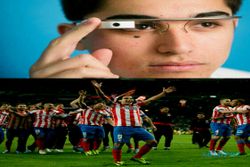 RAHASIA KESUKSESAN ATLETICO MADRID : Selain Costa dan Simione, Teknologi Google Glass Ternyata Berperan Besar