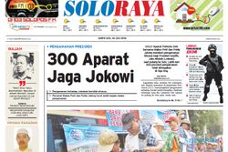 SOLOPOS HARI INI : Soloraya Hari Ini: 300 Aparat Jaga Jokowi hingga Gudang Pedaringan Penuh