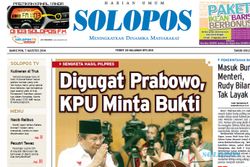 SOLOPOS HARI INI : KPU Minta Prabowo Buktikan Tuduhan Bukan Curhat, Walikota Solo Masuk Bursa Menteri hingga Wawancara ISIS