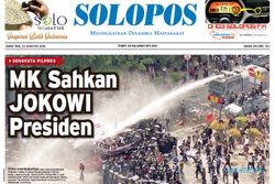 SOLOPOS HARI INI : MK Sahkan Jokowi Presiden, Massa Prabowo Kocar-Kacir hingga Putusan DKPP