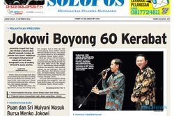 SOLOPOS HARI INI : Pelantikan Jokowi, Perpisahan SBY hingga Puan dan Sri Mulyani Masuk Bursa Menteri