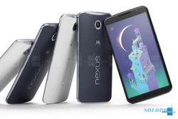 SMARTPHONE TERBARU: Permintaan Nexus 6 Membeludak, Google Kewalahan