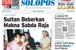 SOLOPOS HARI INI : Sultan Beberkan Makna Sabda Raja hingga Anggota TNI Jadi Penyidik KPK