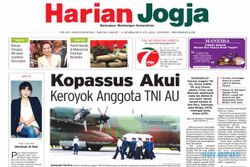 HARIAN JOGJA HARI INI : Kopassus Akui Keroyok Anggota TNI AU