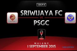 PIALA PRESIDEN 2015 : Sriwijaya Taklukan PSGC 1-0 di Grup B