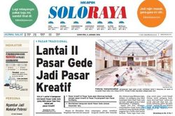 SOLOPOS HARI INI : Soloraya Hari Ini: Lantai II Pasar Gede Jadi Pasar Kreatif hingga 50 Gedung MI Mendesak Diperbaiki