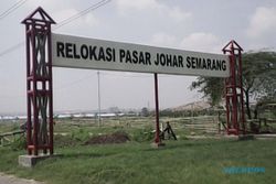 PASAR JOHAR SEMARANG : DPRD Sayangkan Pedagang Johar Tak Kunjung Direlokasi
