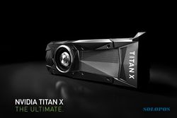 TEKNOLOGI TERBARU : Resmi Dirilis, Nvidia Titan X Dijual Rp15 Juta