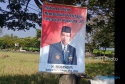 PILKADA 2018 : Poster Pencalonan Musthofa sebagai Gubernur Bikin Warganet Geram