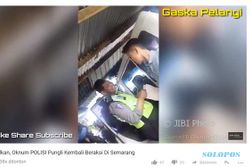 VIRAL MEDSOS : Pengunggah Video Pungli Polisi Dipanggil Kasatlantas Semarang