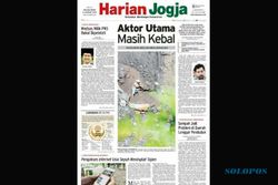 HARIAN JOGJA HARI INI : Aktor Utama Masih Kebal