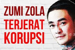 ESPOSPEDIA : Zumi Zola Terjerat Korupsi