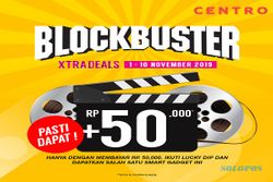 Cuma 10 Hari! Yuk Nikmati Promo Blockbuster Xtra Deals di Centro