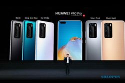Siap-Siap, Huawei P40 dan P40 Pro Dipastikan Masuk Indonesia