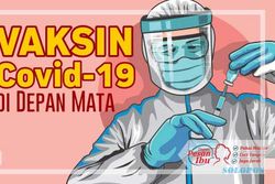 Dibagikan Mulai November 2020, Ini 4 Vaksin Covid-19 yang Bakal Dipakai di Indonesia