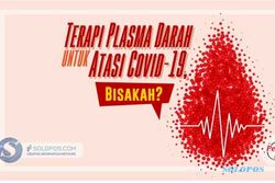 Terapi Plasma Darah untuk Covid-19