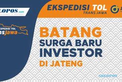 Melihat Lebih Dekat, Surga Baru Investor di Jawa Tengah