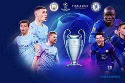 Ingin Saksikan Final Liga Champions, Ini Link Streaming Man City Vs Chelsea