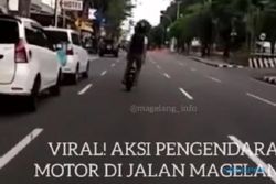 Viral Aksi Pemotor Roda Satu Bahayakan Pengguna Jalan di Magelang