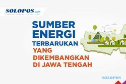 Ini Deretan Pengembangan Sumber Energi Baru Terbarukan di Jawa Tengah