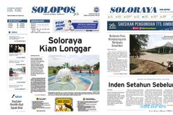 Solopos Hari Ini: Soloraya Kian Longgar, Inden Setahun Sebelum Masuk