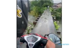 Ekstrem! Jembatan Tanpa Pembatas, Netizen: Mending Cari Jalan Lain