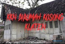 KKN di Rumah Kosong Klaten Tak Kalah Seram dengan KKN di Desa Penari
