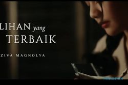 Kisah Cinta yang Kandas di Lagu Pilihan Yang Terbaik dari Ziva Magnolya