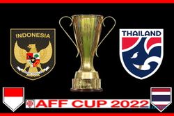 Link Live Streaming Piala AFF 2022 Indonesia vs Thailand Kick-off 16.30 WIB