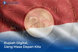 Inilah Rupiah Digital! Si Calon Uang Masa Depan Indonesia