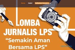 Hadiah Jutaan Rupiah Menanti, Yuk Ikut Lomba Jurnalis LPS 2023