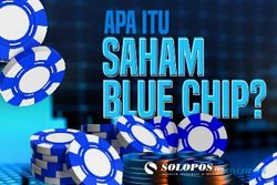 Serba-serbi Saham Blue Chip yang Banyak Dilirik Investor