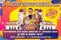 Jangan Lewatkan Audisinya! Superdeal Indonesia Balik Lagi ke Semarang Lur...